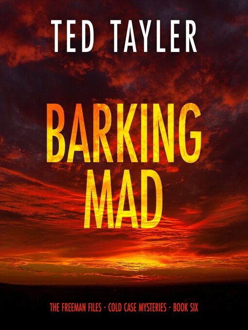 Title details for Barking Mad by Ted Tayler - Available